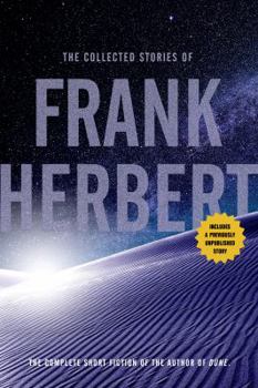 Hardcover The Collected Stories of Frank Herbert Book