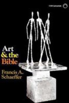 Paperback Art and the Bible: Two Essays (L'Abri Pamphlets) Book