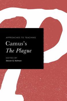 Paperback Approaches to Teaching Camus's the Plague Book