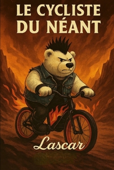 Paperback Le Cycliste du Néant [French] Book