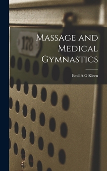 Hardcover Massage and Medical Gymnastics Book