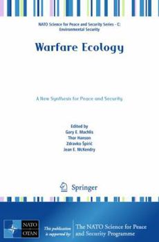 Paperback Warfare Ecology: A New Synthesis for Peace and Security Book