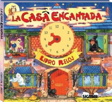 Hardcover CASA ENCANTADA (EL RELOJ) (Spanish Edition) [Spanish] Book