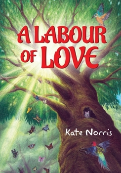 Paperback A Labour of Love Book