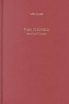John Steinbeck and the Critics (Studies in American Literature and Culture)