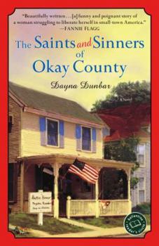Paperback The Saints and Sinners of Okay County Book