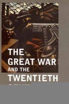 Hardcover The Great War and the Twentieth Century Book