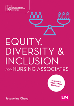 Paperback Equity, Diversity and Inclusion for Nursing Associates Book