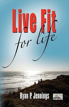 Paperback Live Fit for Life Book