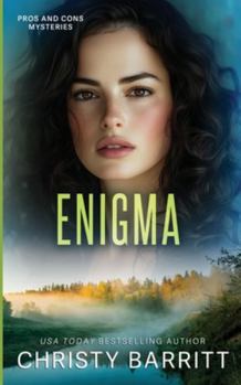 Enigma (Pros and Cons Mysteries) - Book #6 of the Pros and Cons Mysteries
