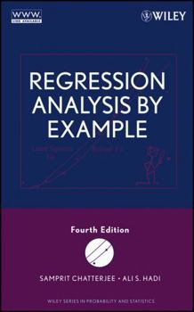 Hardcover Regression Analysis by Example (Wiley Series in Probability and Statistics) Book