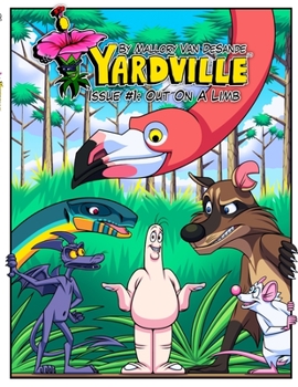 Paperback Yardville - Issue #1: Out On A Limb Book