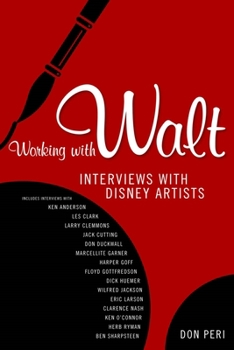 Paperback Working with Walt: Interviews with Disney Artists Book