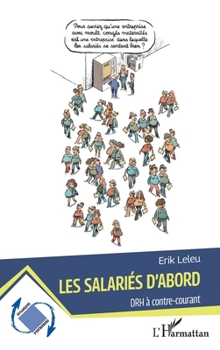 Les salariés d'abord: DRH à contre-courant (Dynamiques D'Entreprises) (French Edition)