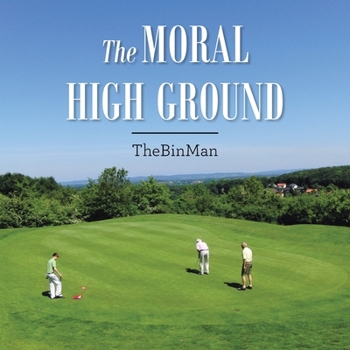 Paperback The Moral High Ground Book