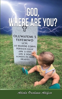 Paperback God, Where Are You? Book
