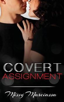 Covert Assignment - Book #1 of the Covert