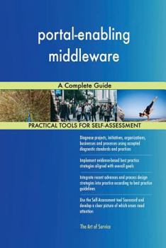 Paperback portal-enabling middleware A Complete Guide Book