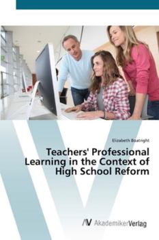 Paperback Teachers' Professional Learning in the Context of High School Reform Book