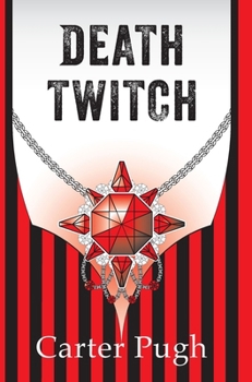 Death Twitch - Book #2 of the Death Book