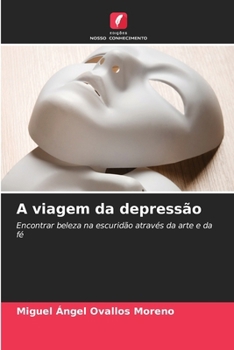 Paperback A viagem da depressão [Portuguese] Book