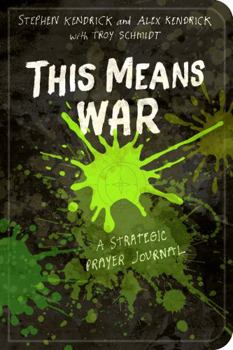 Paperback This Means War: A Strategic Prayer Journal Book