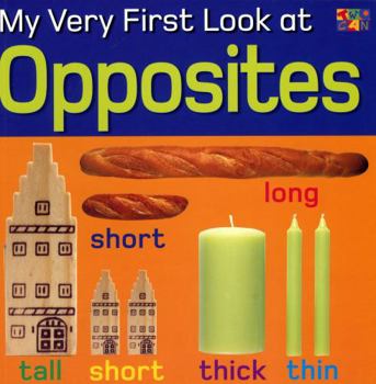 Opposites - Book  of the My very first look at