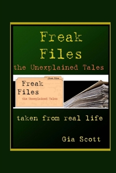 Paperback Freak Files: The Unexplained Tales Book