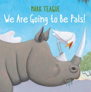 Hardcover We Are Going to Be Pals! Book