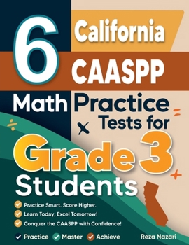 6 California CAASPP Math Practice Tests for Grade 3 Students