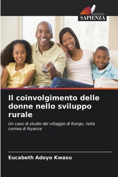 Il coinvolgimento delle donne nello sviluppo rurale (Italian Edition)