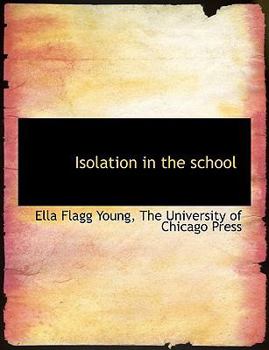 Isolation in the School