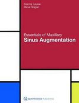 Hardcover Essentials of Maxillary Sinus Augmentation Book