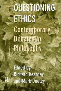 Paperback Questioning Ethics: Contemporary Debates in Continental Philosophy Book