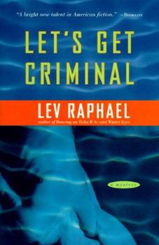 Let's Get Criminal: An Academic Mystery - Book #1 of the Nick Hoffman
