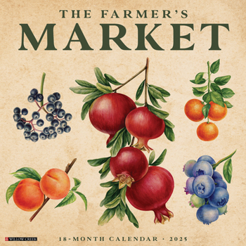 Calendar Farmer's Market 2025 12 X 12 Wall Calendar Book