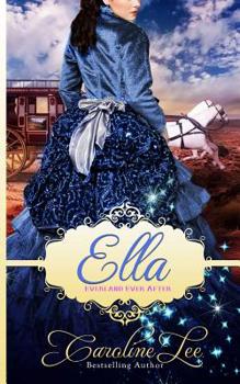 Paperback Ella: An Everland Ever After Tale Book