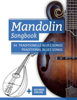 Paperback Mandolin Songbook - 34 traditionelle Blues Songs / traditional Blues songs: ] Sounds online [German] Book