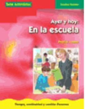 Paperback Ayer y Hoy: En La Escuela Book