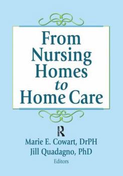 Paperback From Nursing Homes to Home Care Book