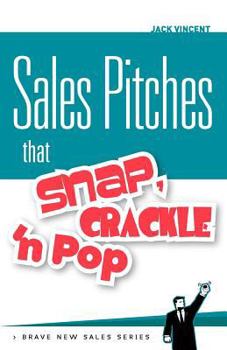 Paperback Sales Pitches That Snap, Crackle 'n Pop Book