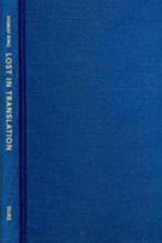 Hardcover Lost in Translation: Orientalism, Cinema, and the Enigmatic Signifier Book