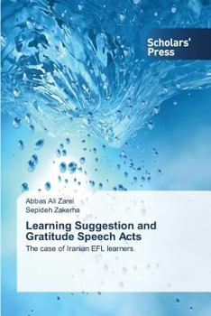 Paperback Learning Suggestion and Gratitude Speech Acts Book