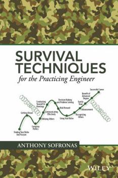 Hardcover Survival Techniques for the Practicing Engineer Book