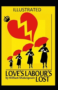 Paperback Love's Labour's Lost Illustrated Book