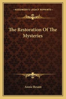 Paperback The Restoration Of The Mysteries Book