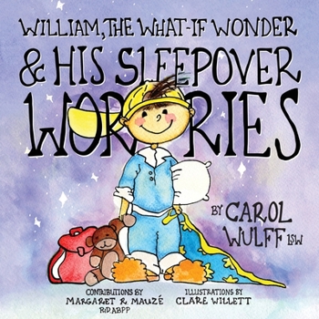 Paperback William, The What-If Wonder & His Sleepover Worries Book