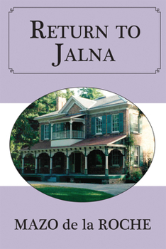 Return to Jalna - Book #13 of the Jalna