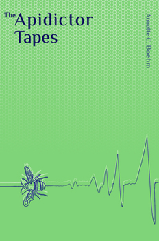 Paperback The Apidictor Tapes Book