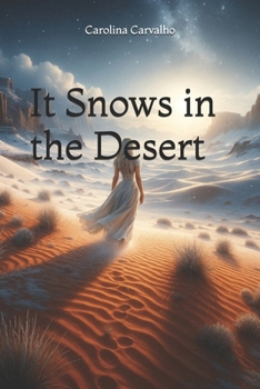 It Snows in the Desert